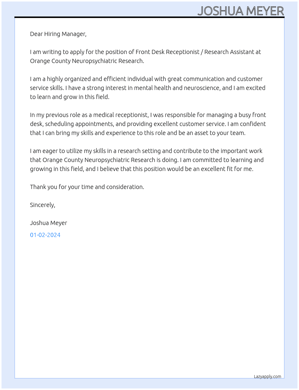 Front Desk Receptionist / Research Assistant  At Orange County Neuropsychiatric Research Cover Letter