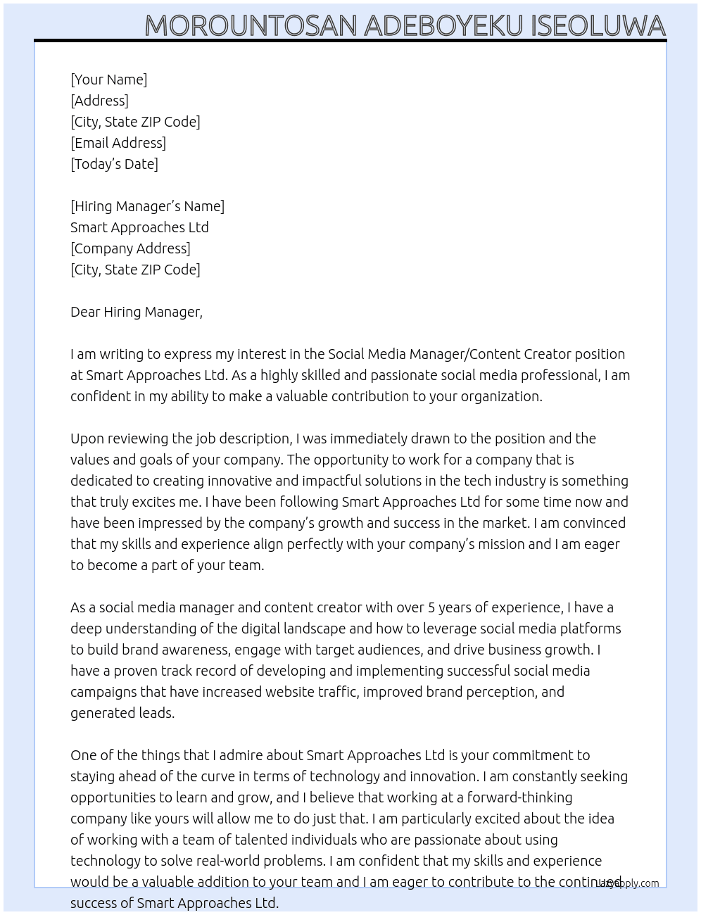 Social Media Manager/Content Creator  At Smart Approaches Ltd Cover Letter