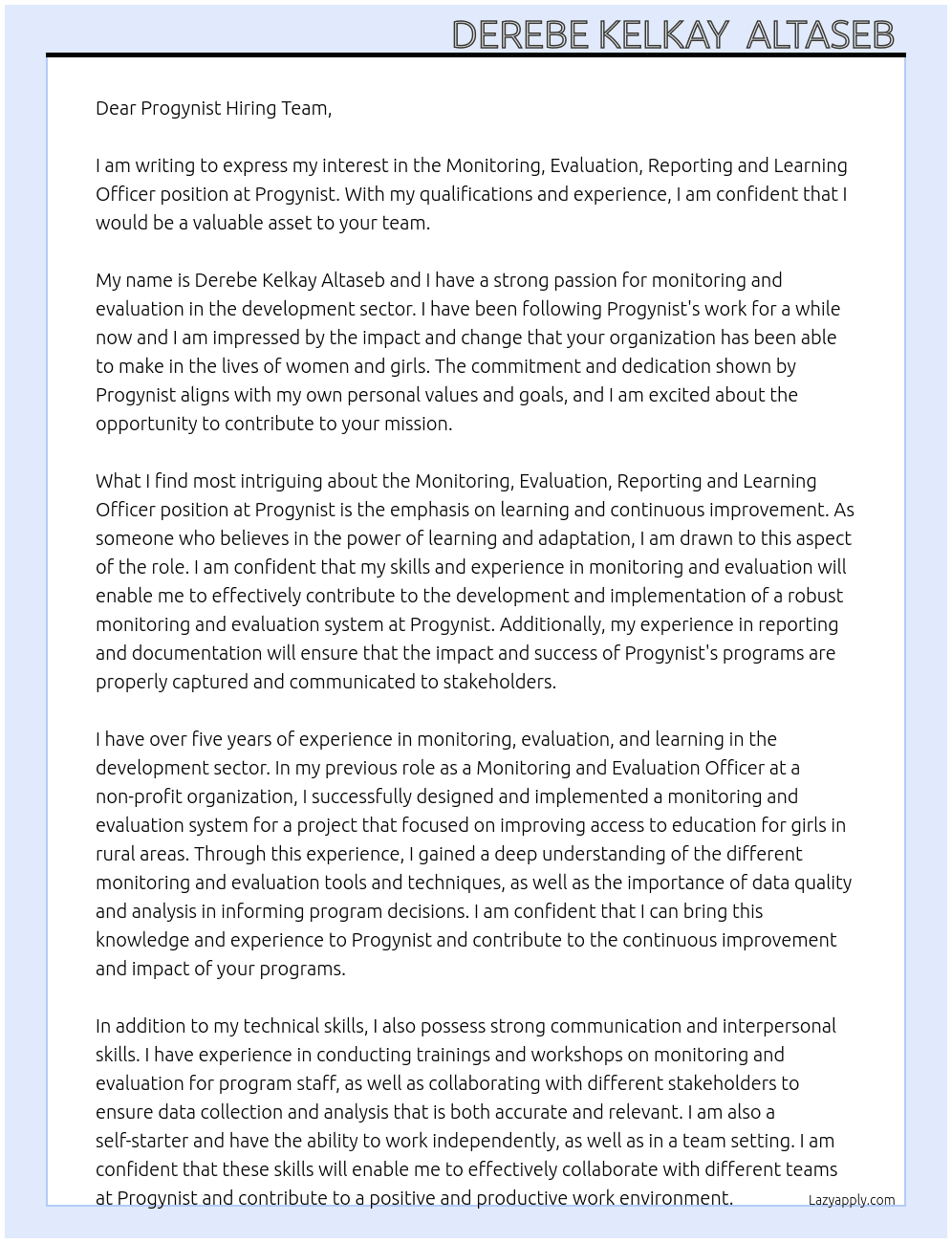 Monitoring, Evaluation, Reporting and Learning Officer At Progynist Cover Letter