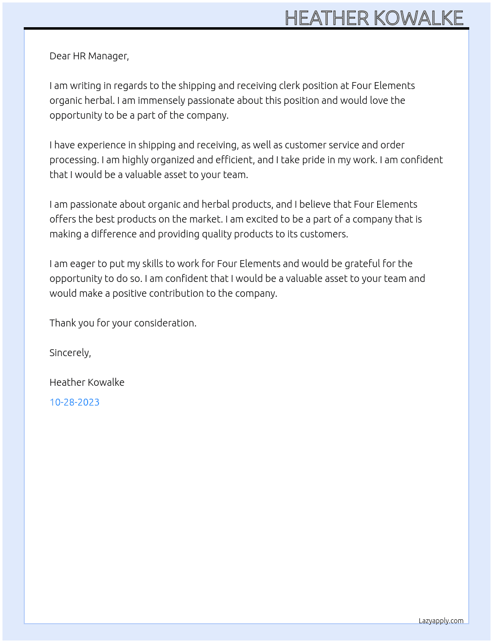 Shipping and receiving clerk At Four elements organic herbal  Cover Letter