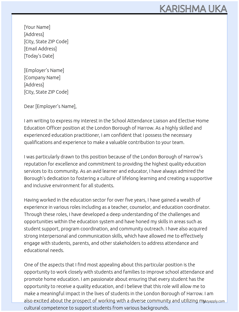 School Attendance Liaison and Elective Home Education Officerng Practitioner  At London Borough of Harrow Cover Letter