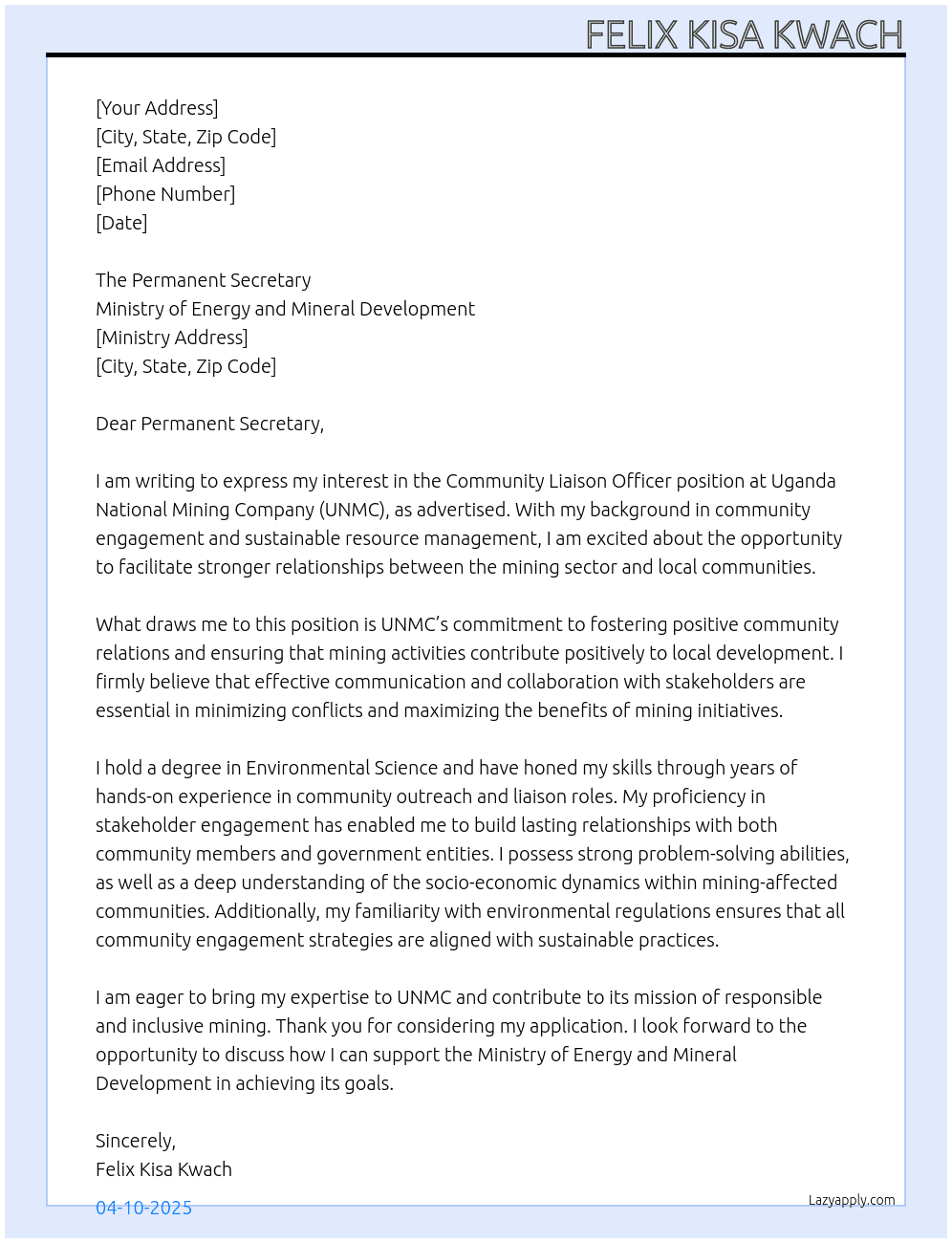 COMMUNITY LIAISON OFFICER  At Uganda National Mining Company (UNMC) Cover Letter