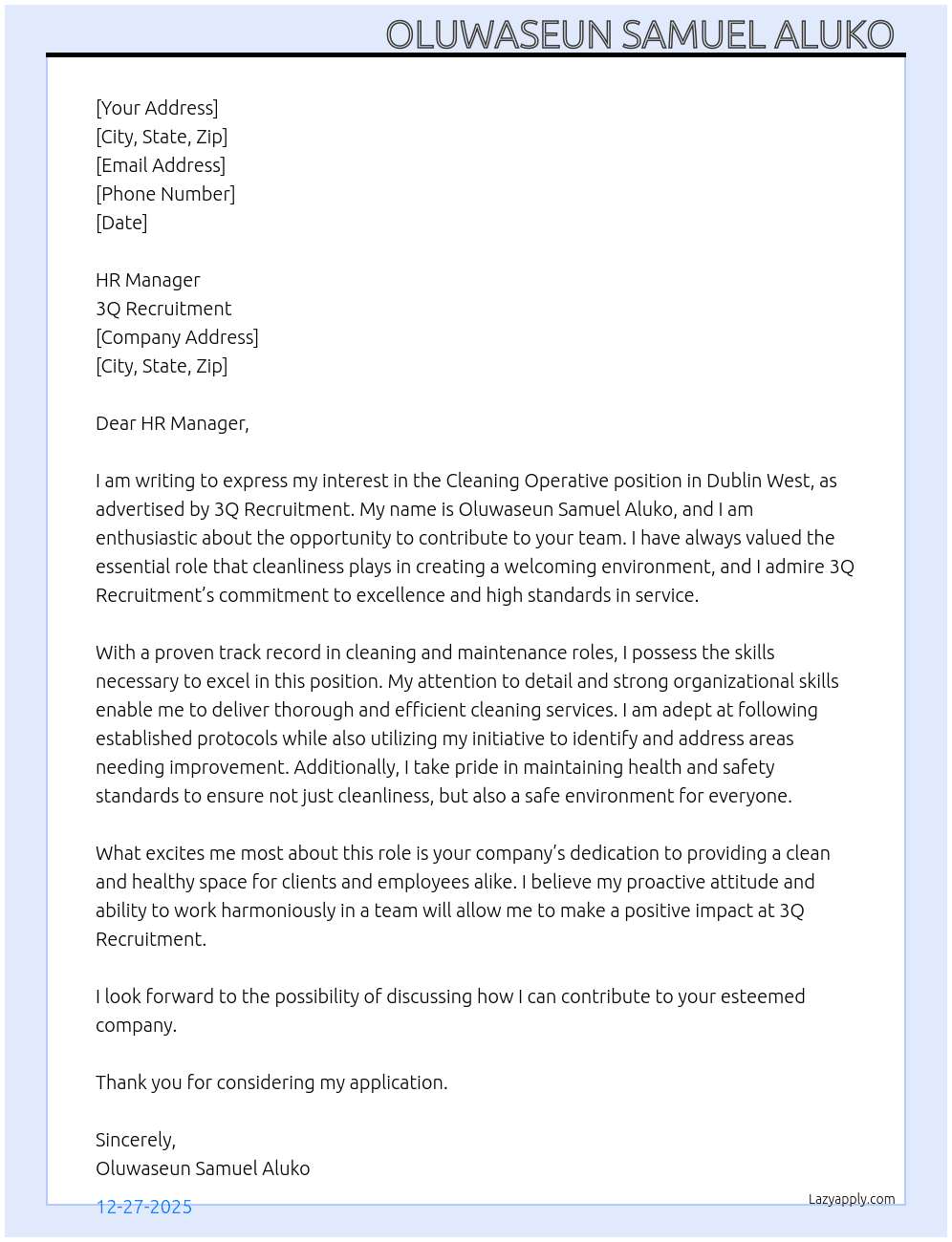 Cleaning Operative - Dublin West At 3Q recruitment Cover Letter