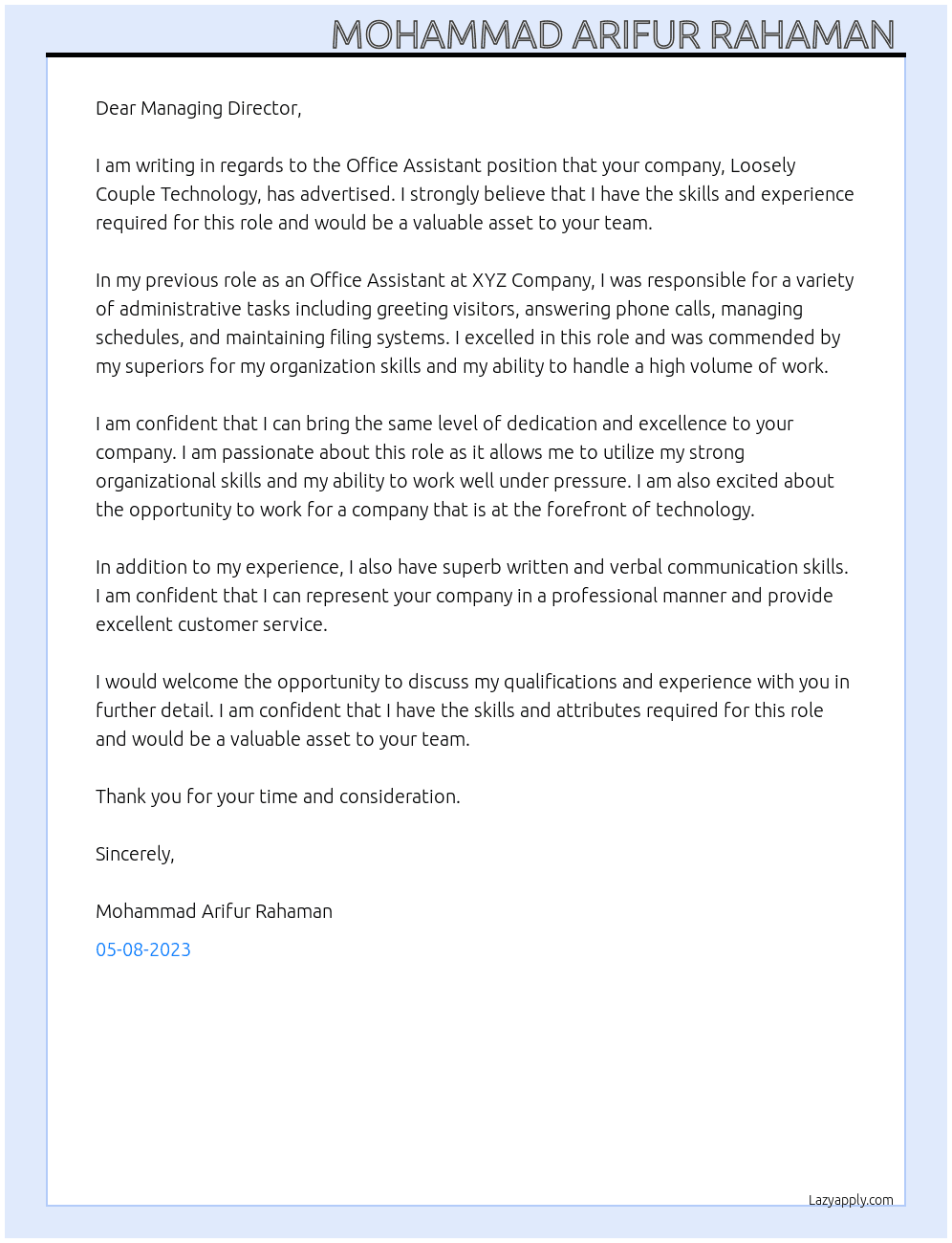 Office assistant  At Loosely couple technology  Cover Letter