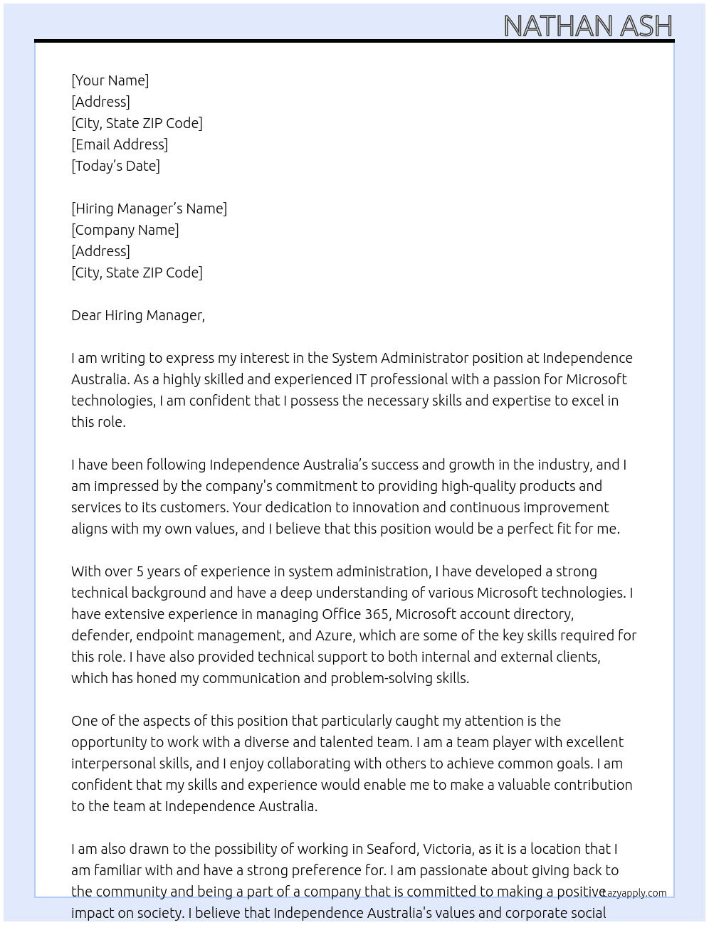 System administrator At Independence Australia Cover Letter
