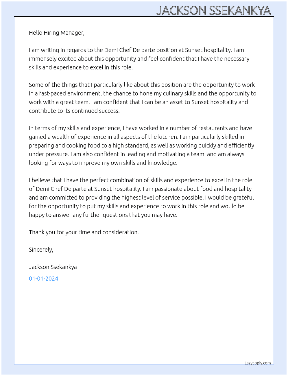 Demi Chef De parte At Sunset hospitality  Cover Letter
