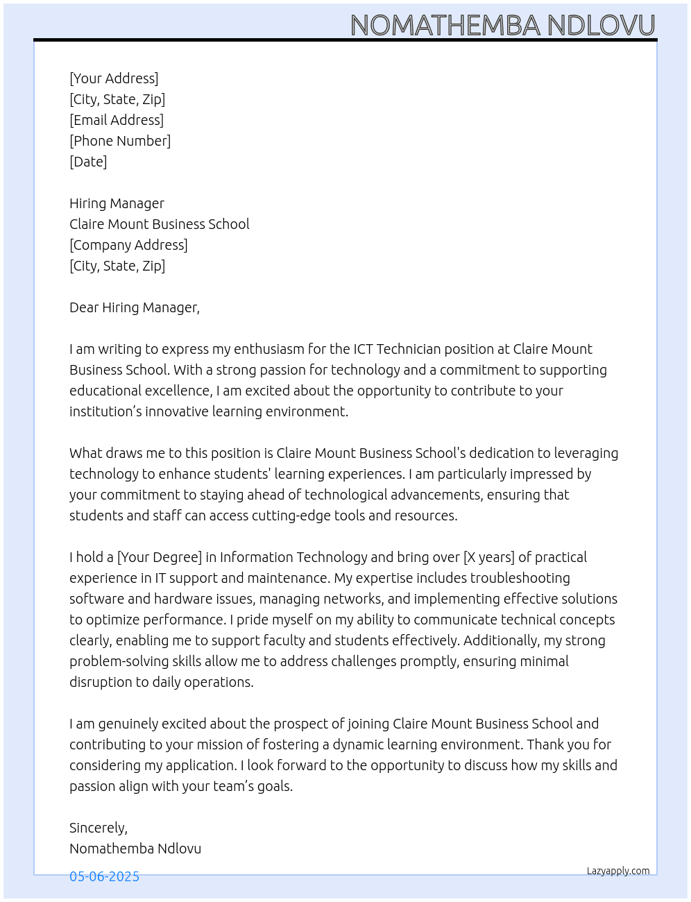 ICT Technician  At Claire Mount Business School  Cover Letter