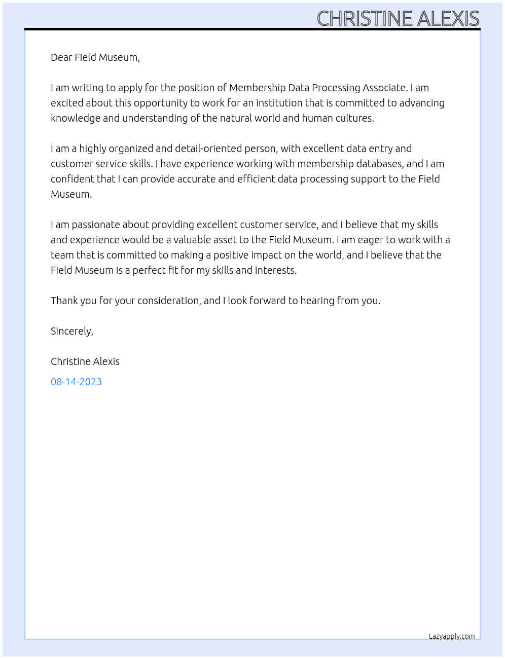 Membership data processing associate At Field Museum Cover Letter