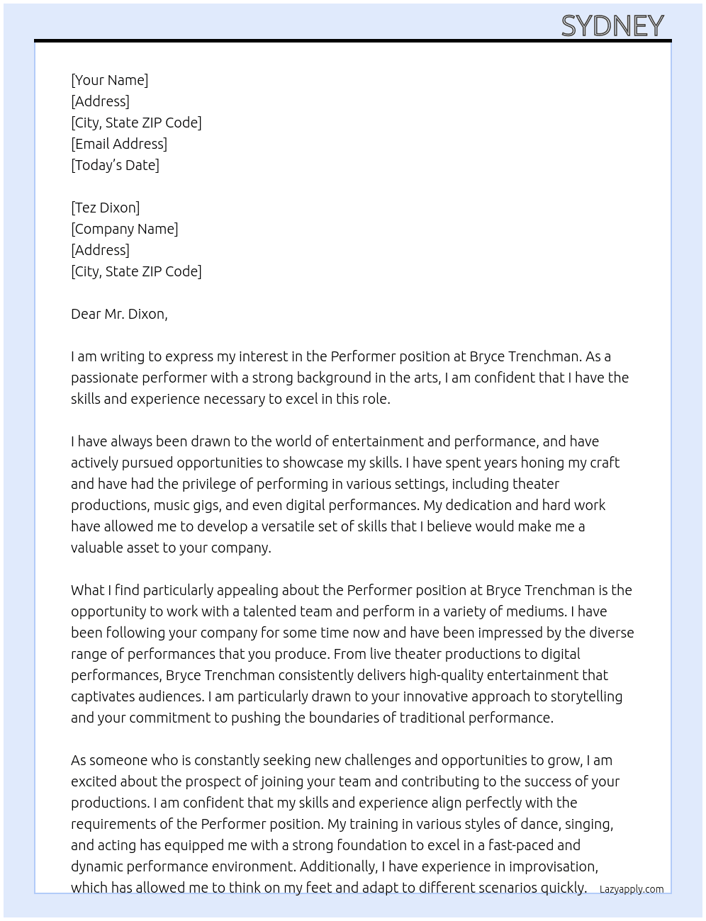 Performer  At Bryce Trenchman Cover Letter