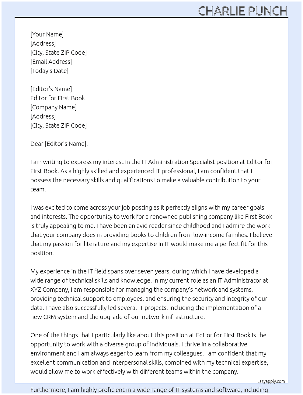 IT Administration Specialist At Editor For First Book Cover Letter