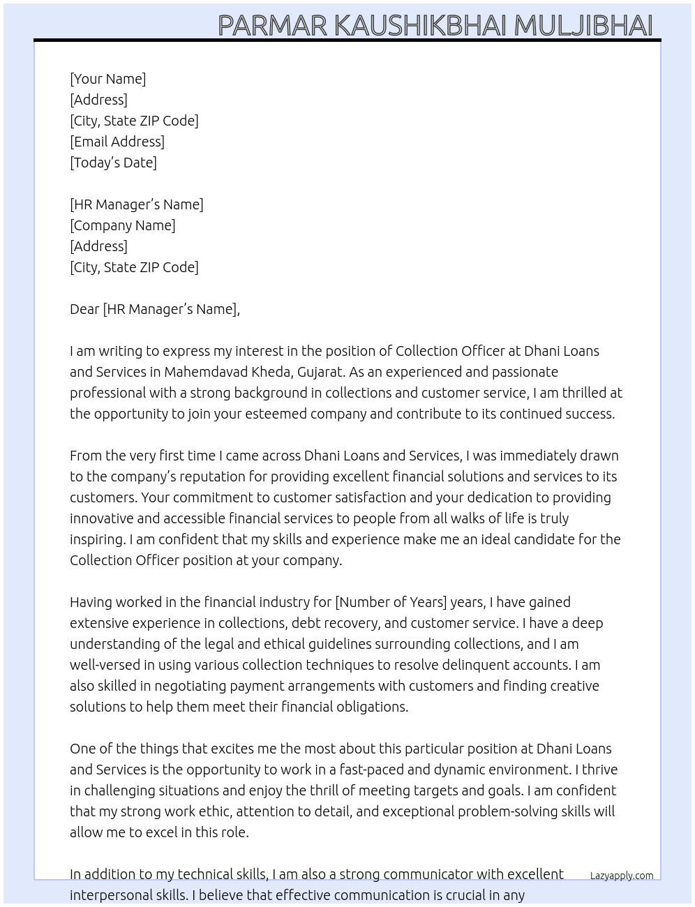 Collection officer mahemdavad kheda gujarat  At Dhani loans and services  Cover Letter