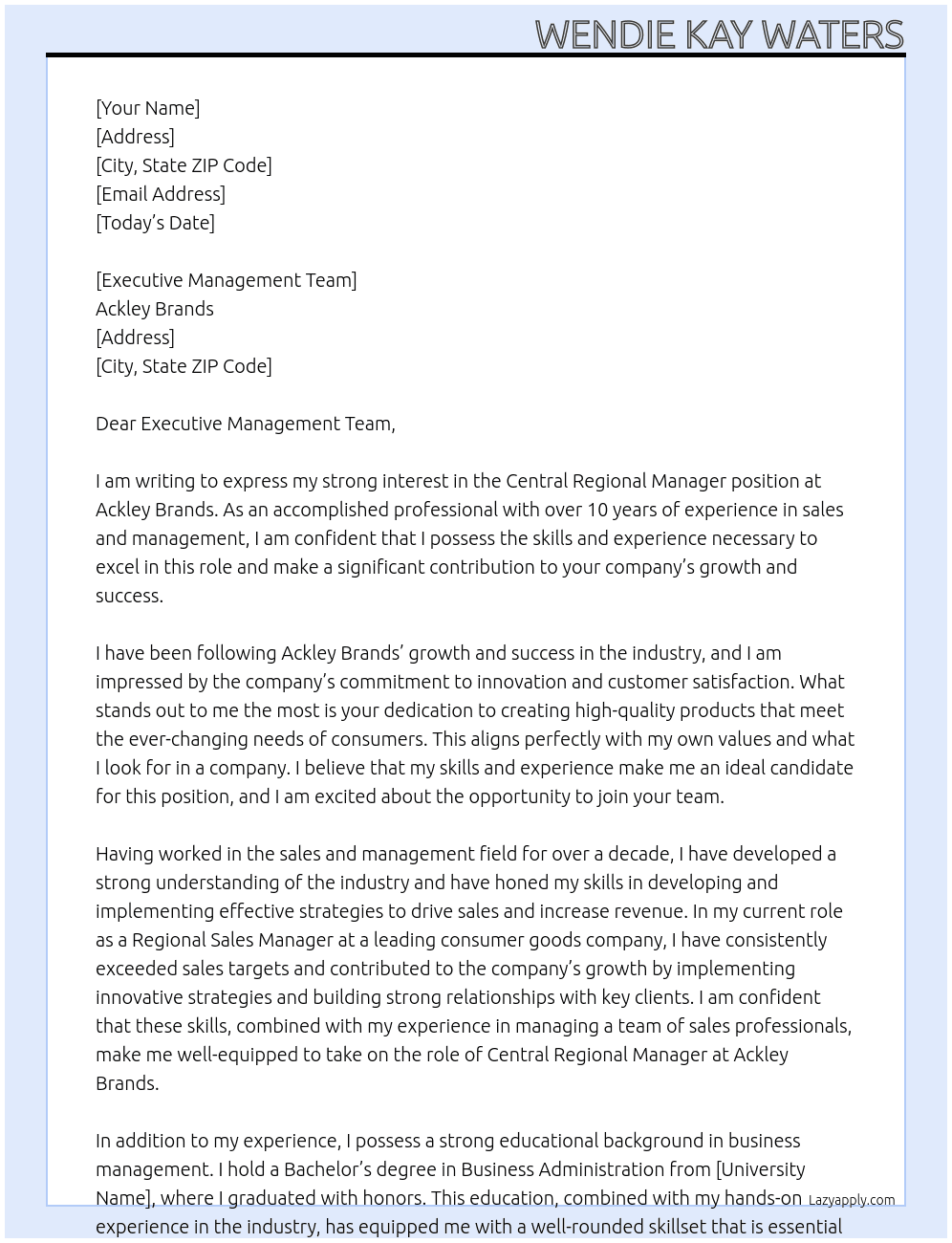 Central Regional Manager At Ackley Brands Cover Letter