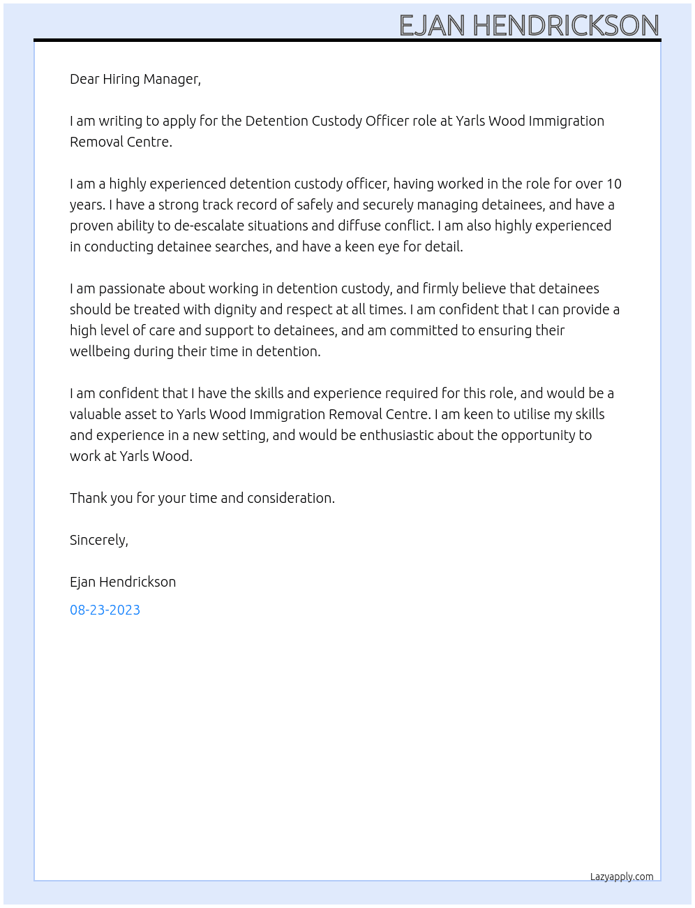 Detention custody officer At Yarls Wood Immigration Removal Centre Cover Letter