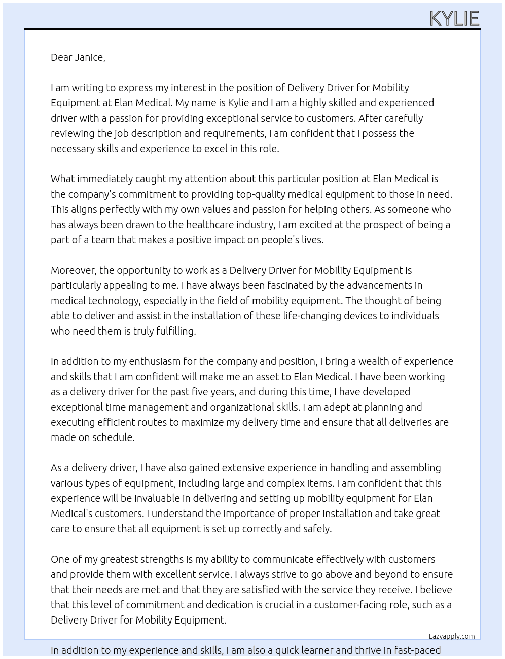 DELIVERY DRIVER MOBILITY EQUIPMENT At ELAN MEDICAL Cover Letter