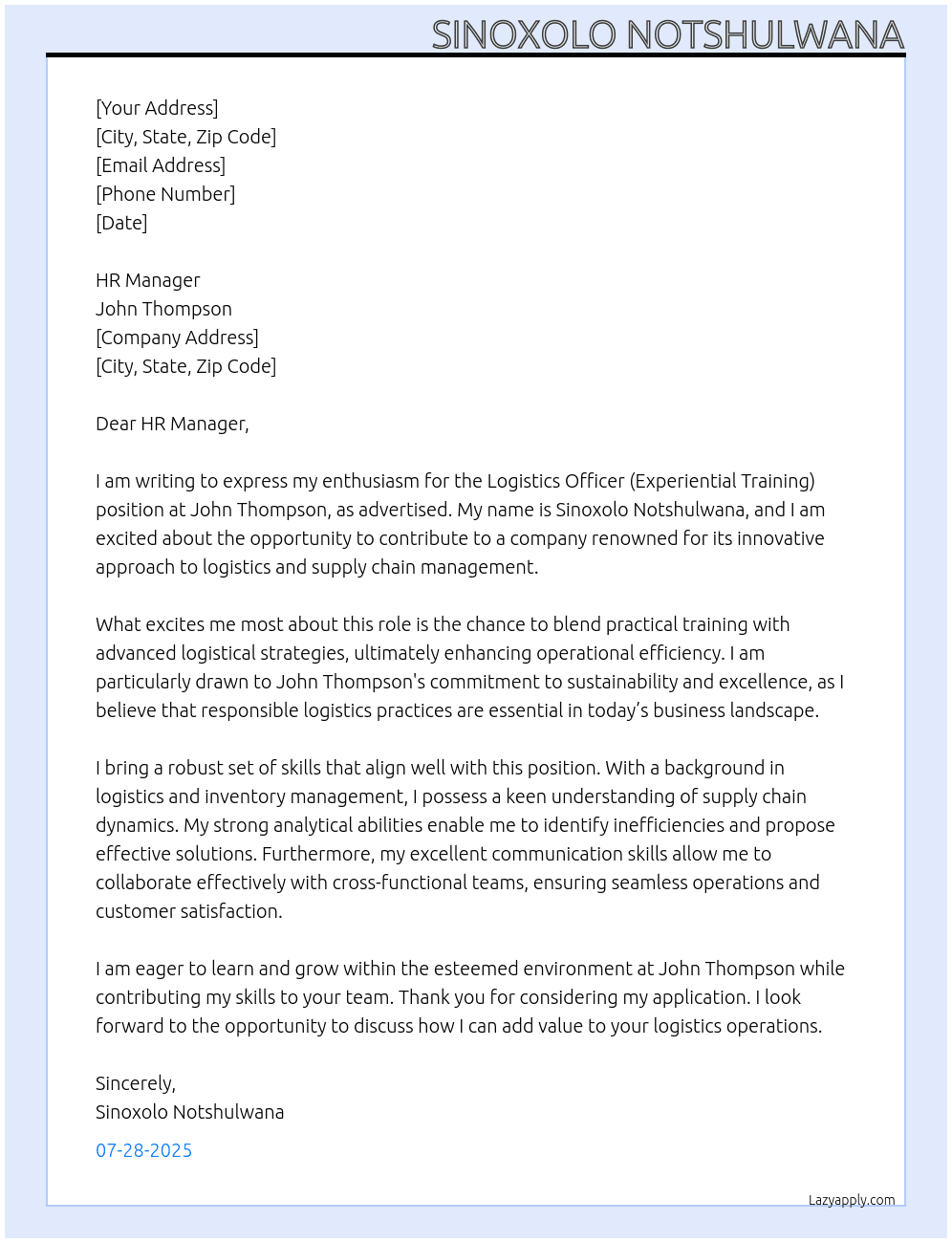 logistics officer (experiential Training) At John Thompson Cover Letter