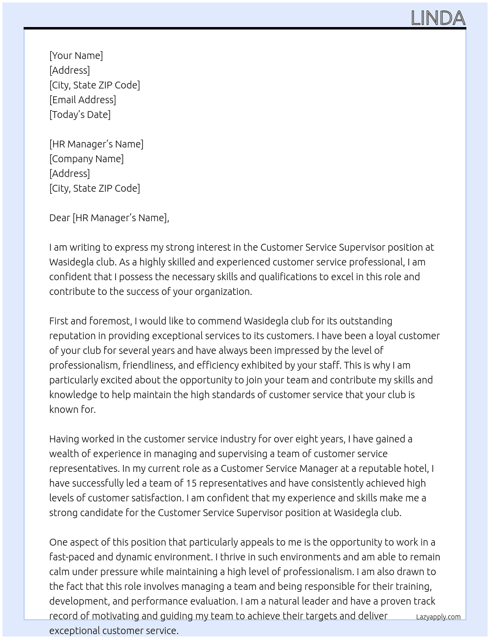 Customer Service Supervisor At Wasidegla club Cover Letter
