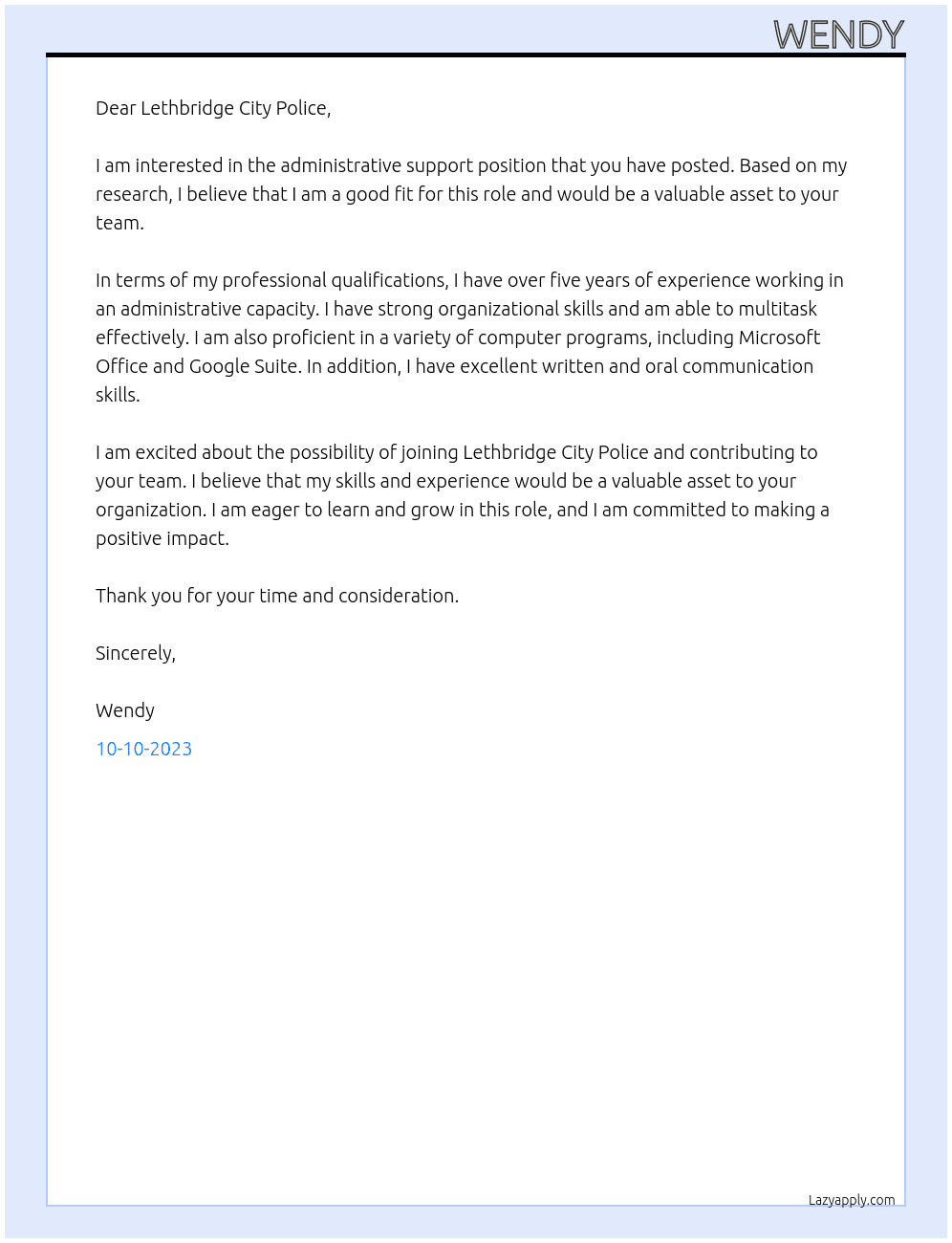 administrative support At Lethbridge City Police  Cover Letter