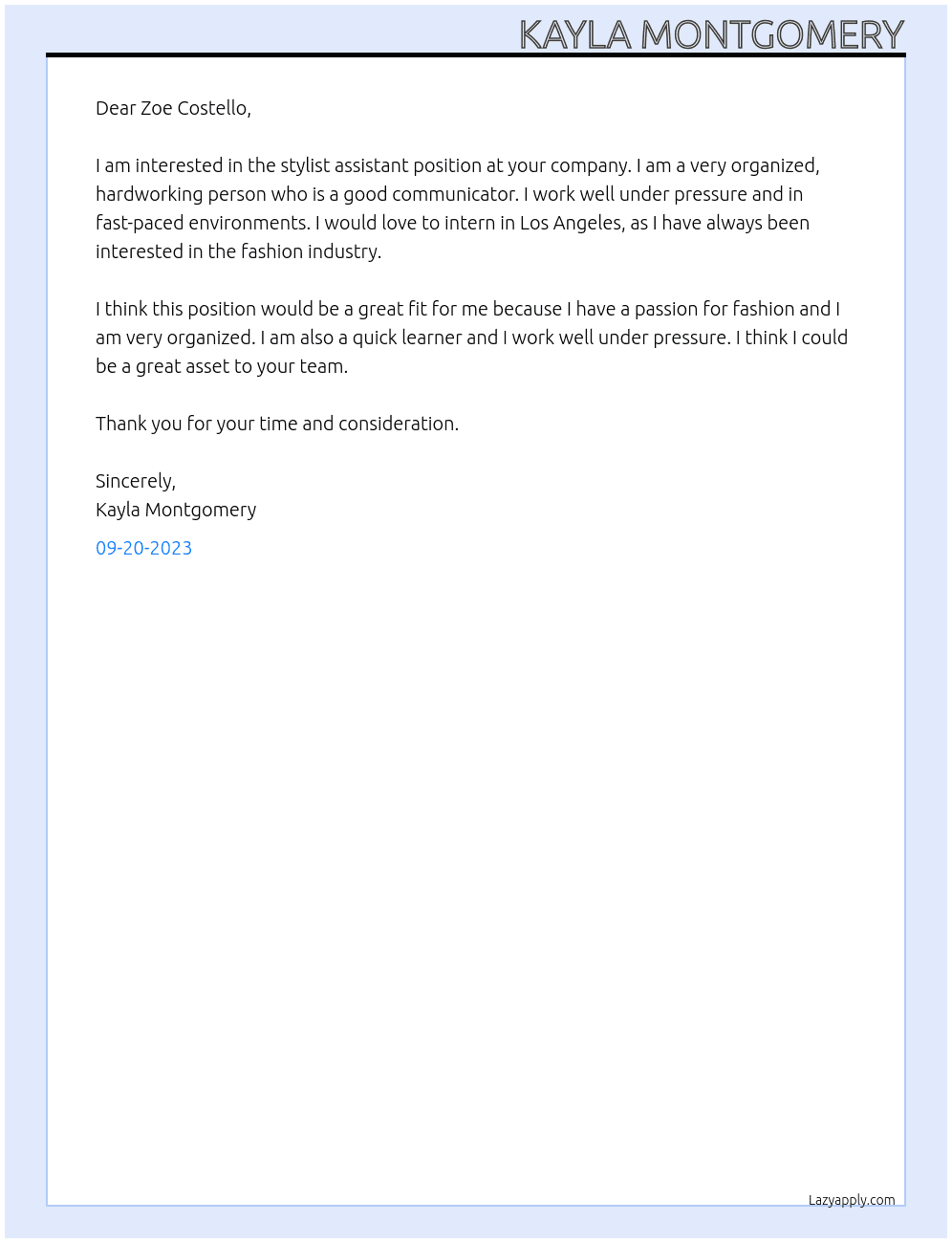 Stylist assistant  At Zoe Costello Cover Letter