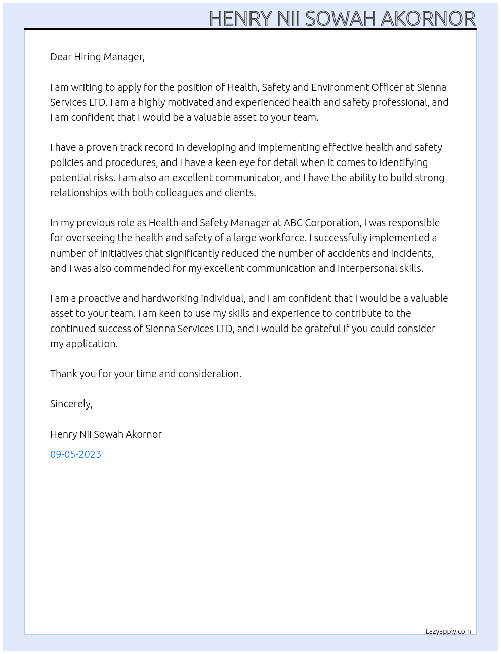 Health, Safety and Environment Officer At Sienna Services LTD Cover Letter