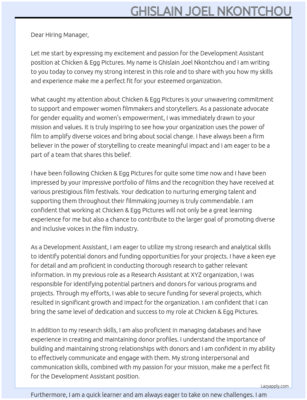 Development Assistant  At Chicken & Egg Pictures Cover Letter