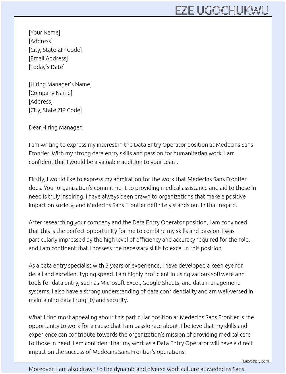 Data Entry Operator  At Medecins Sans Frontier Cover Letter