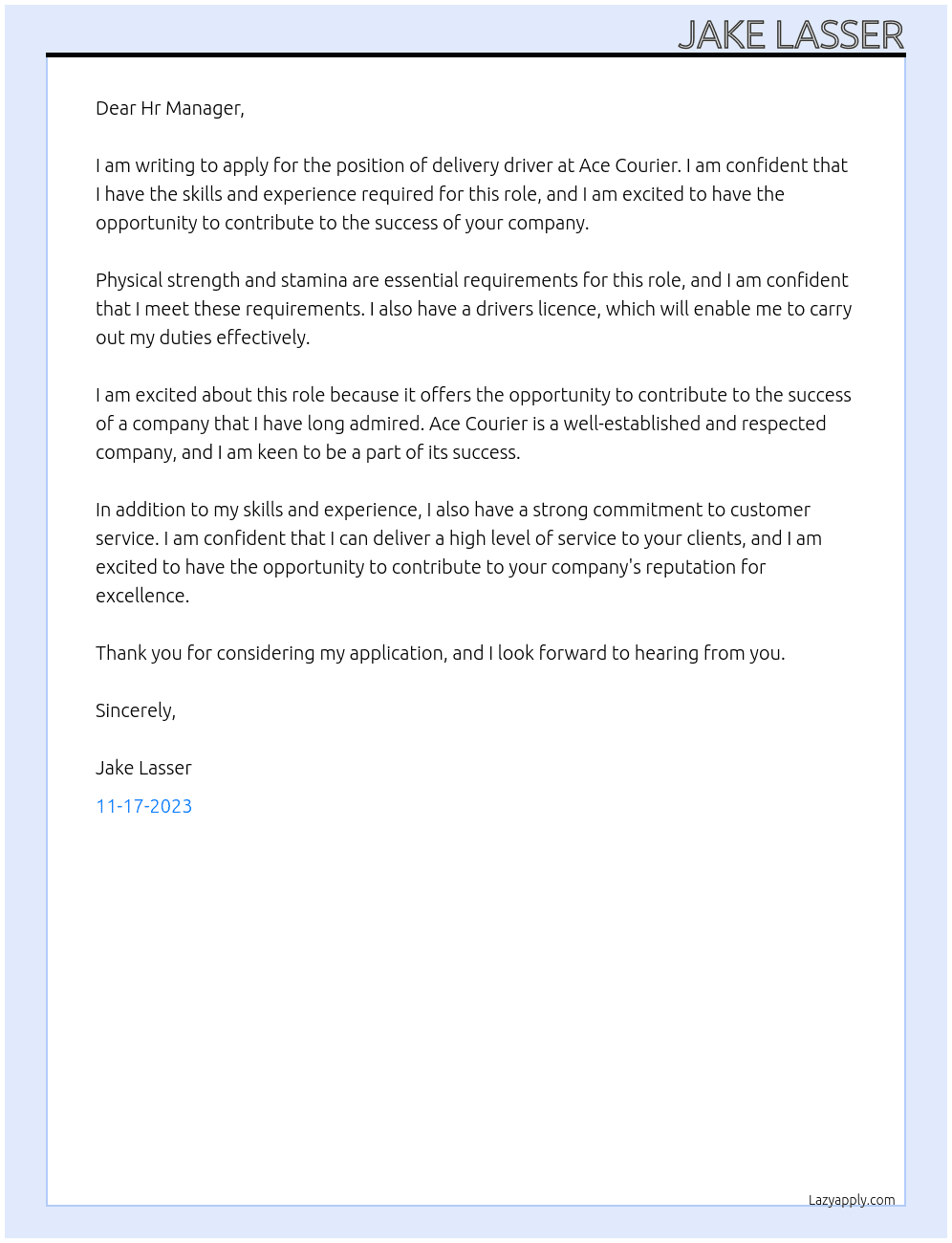 delivery driver At Ace Courier Cover Letter