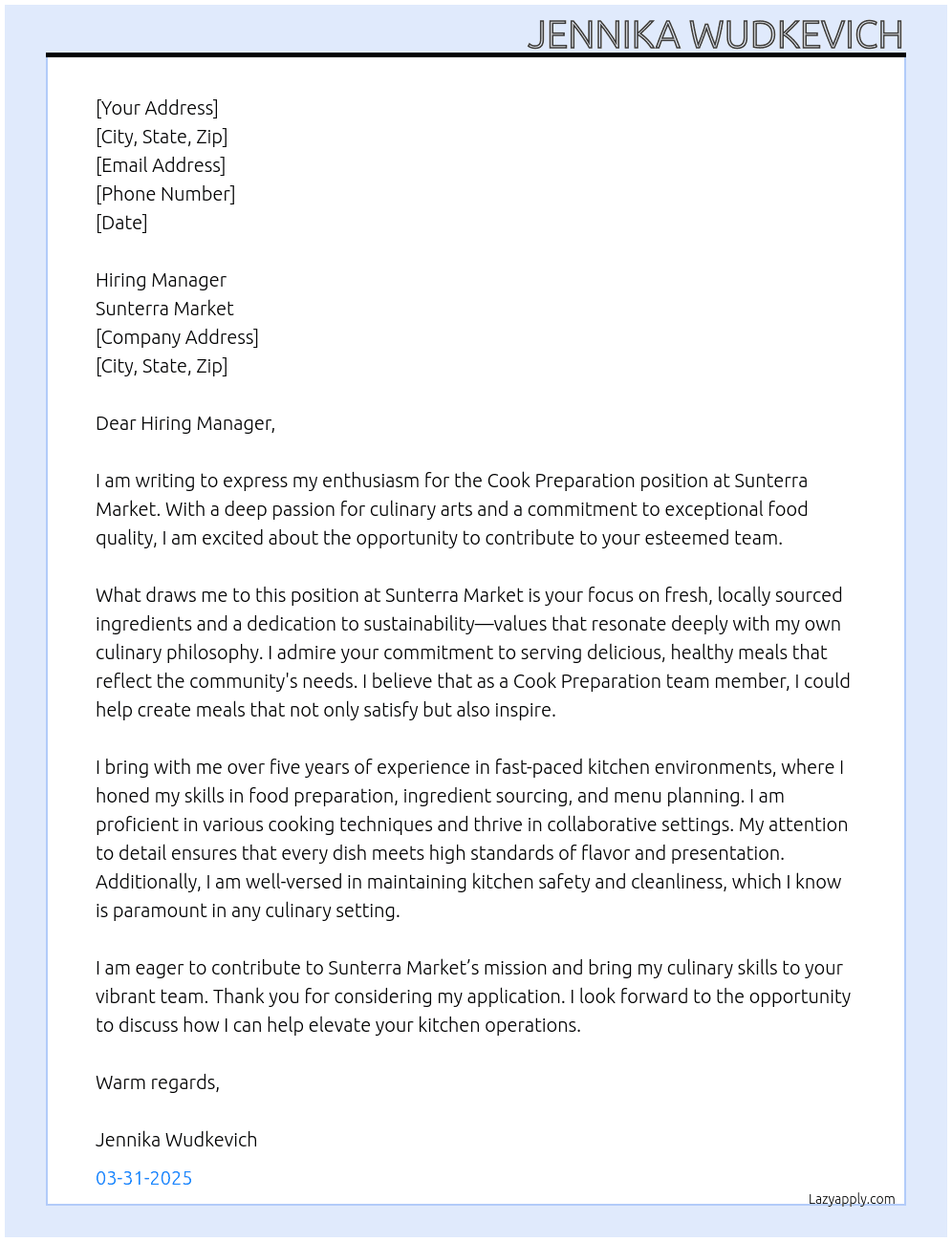 Cook preparation  At Sunterra market  Cover Letter