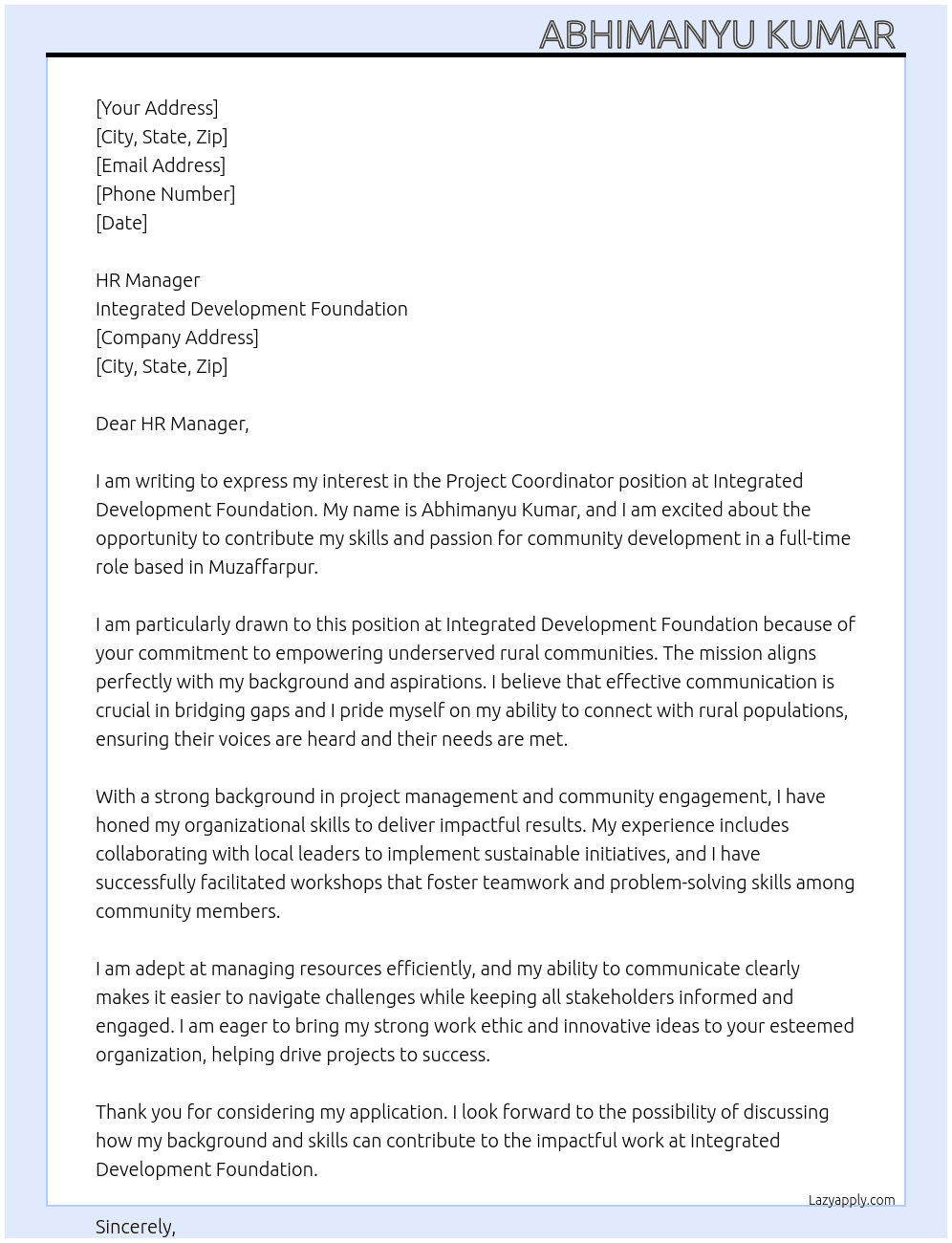 Project coordinator At Integrated development foundation Cover Letter