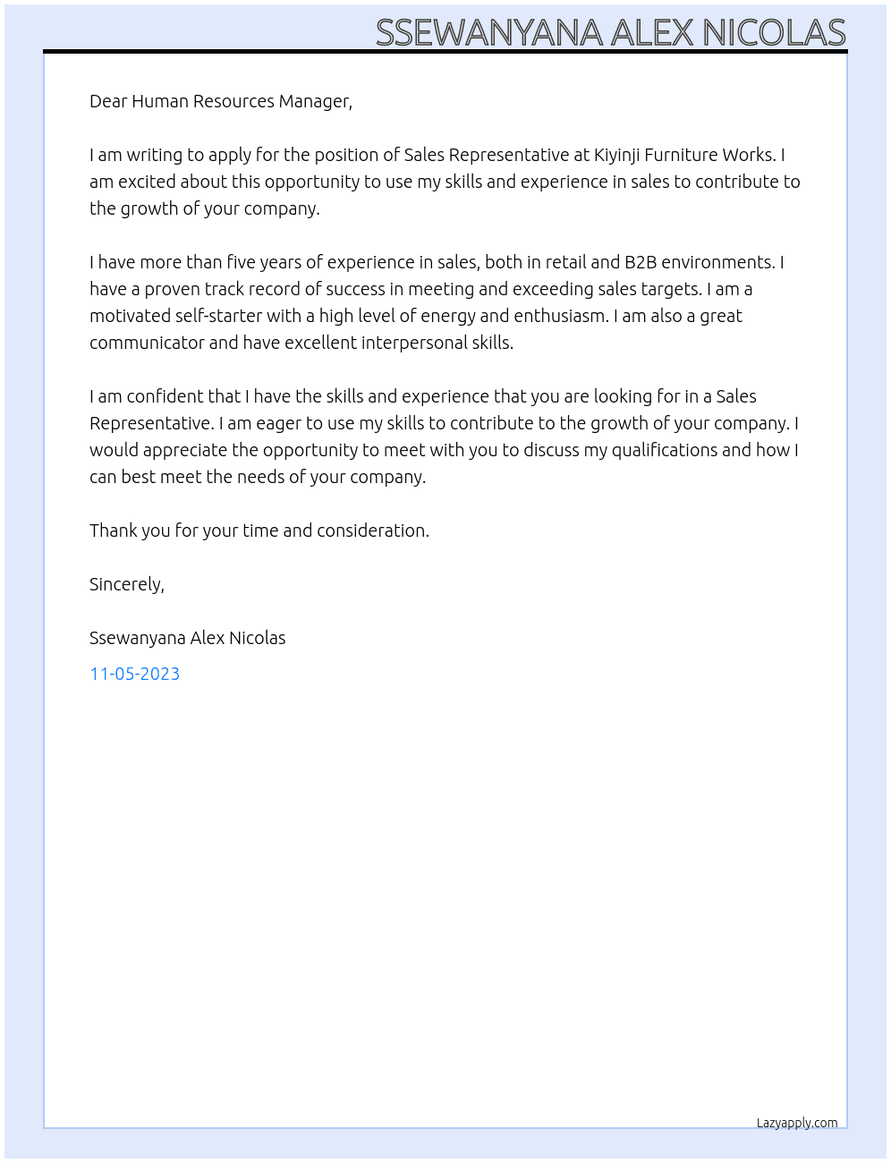 Ex.sales reprentative  At Ex. Kiyinji furniture works Cover Letter