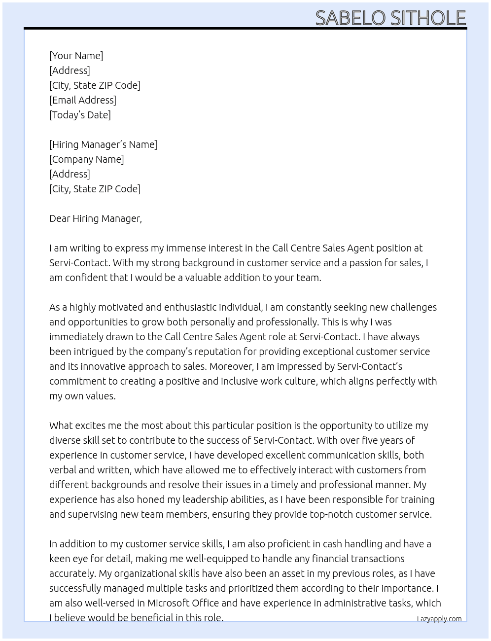 Call Centre Sales Agent At Servi-Contact Cover Letter