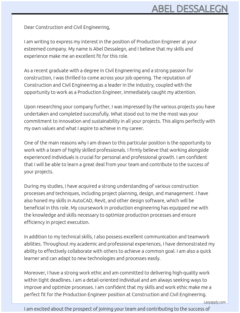 Production engineer  At Construction and civil engineering  Cover Letter