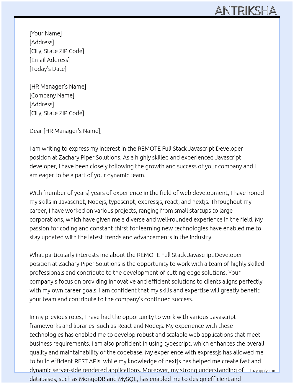 REMOTE Full Stack Javascript Developer At Zachary Piper Solutions Cover Letter