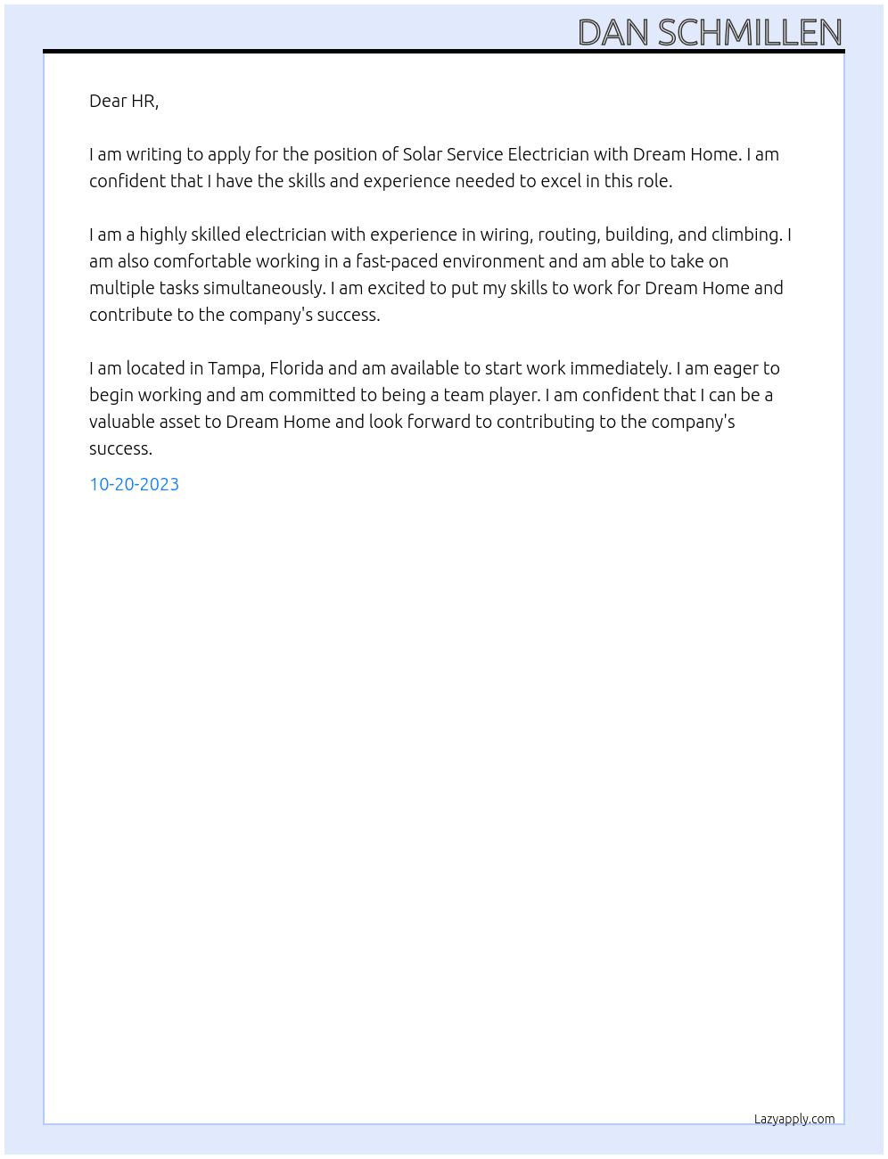Solar service electrician  At Dream home Cover Letter