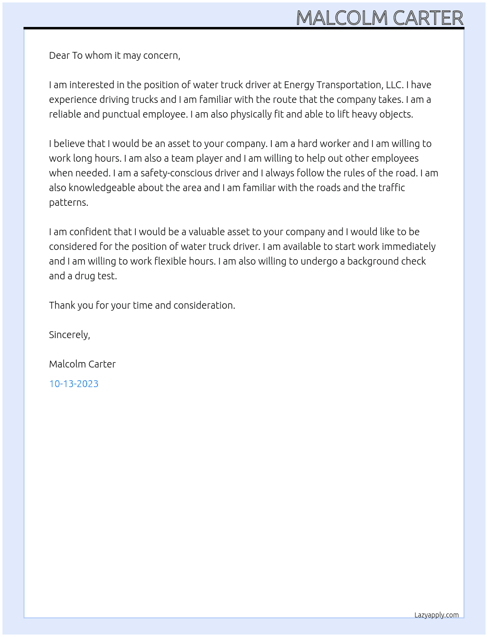 Water Truck Driver At Energy Transportation, LLC Cover Letter