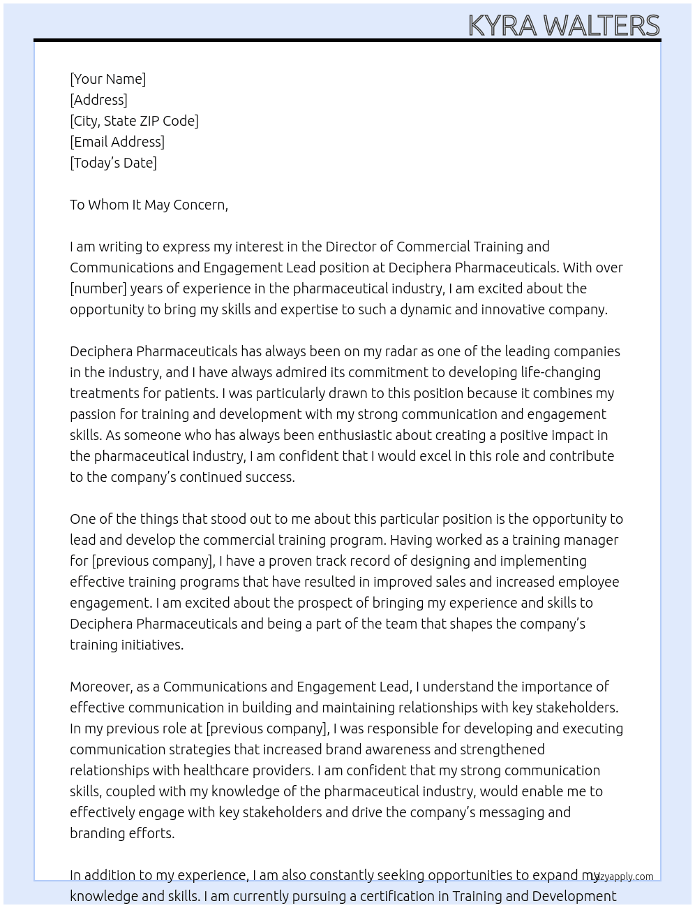 Director of Commercial Training, Communications and Engagement Lead At Deciphera Pharmaceuticals Cover Letter