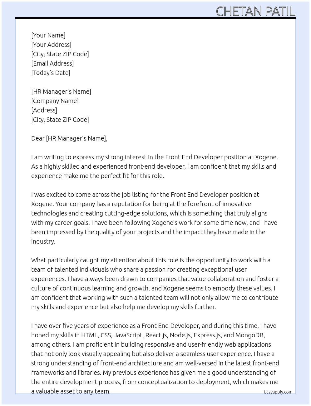 FRONT END DEVELOPER At XOGENE Cover Letter