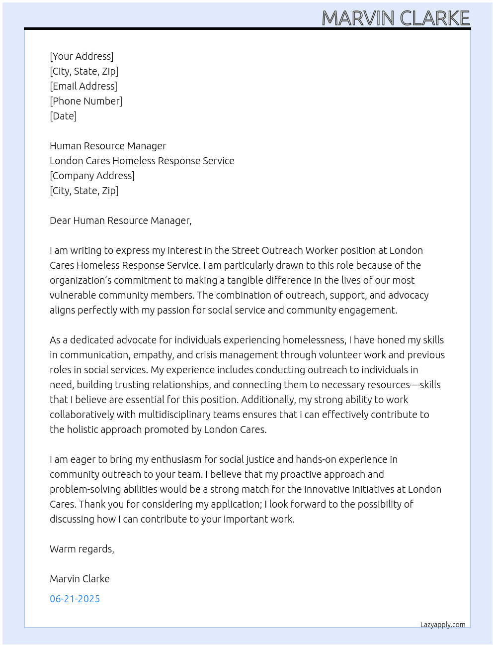 Street Outreach Worker At London Cares Homeless Response Service Cover Letter