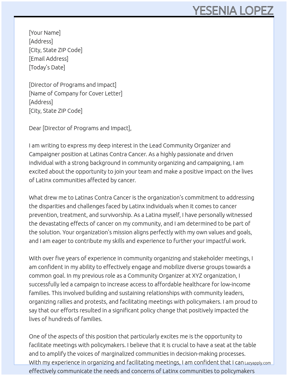Lead Community Organizer and Campaigner At Latinas Contra Cancer Cover Letter