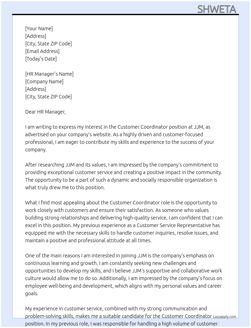 CUSTOMER COORDINATOR At JJM Cover Letter