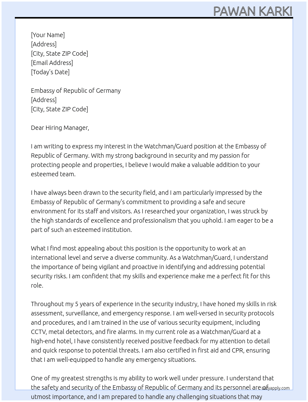 Watchman/Guard At Embassy of Republic of Germany  Cover Letter