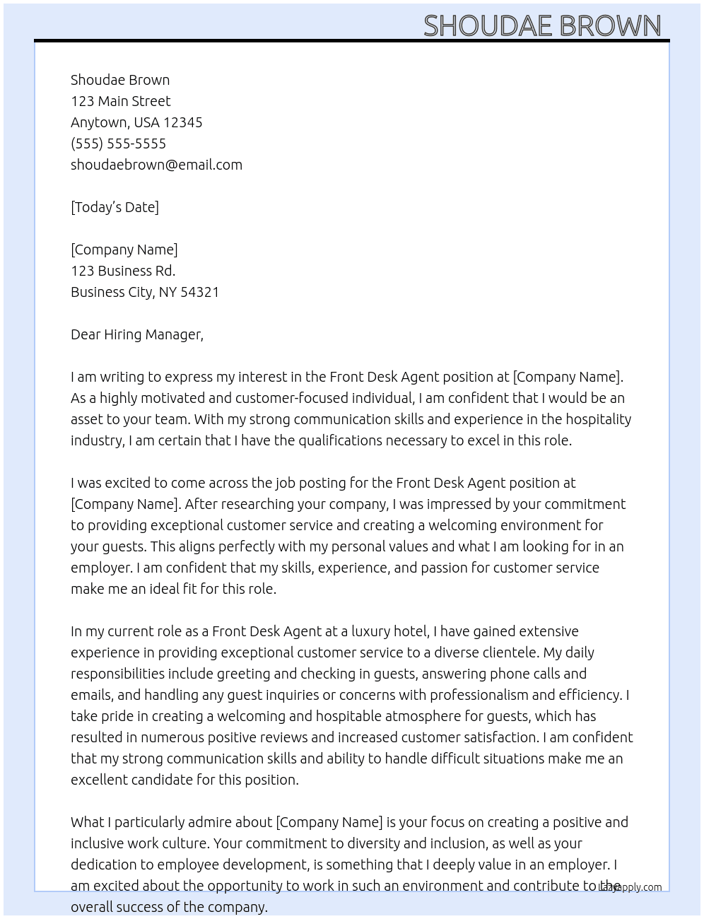 Front desk agent  At Shoudae Brown  Cover Letter