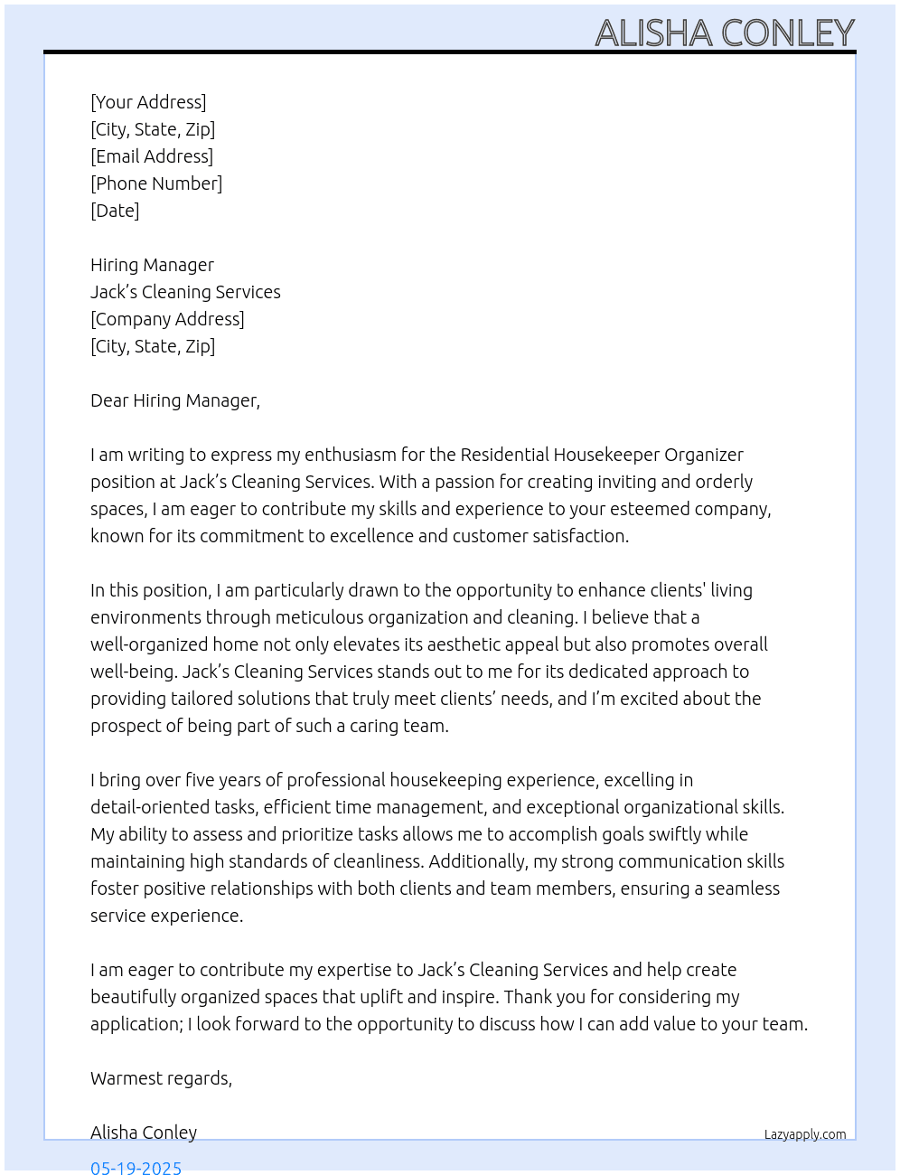 Residential housekeeper organizer  At Jack’s Cleaning Services  Cover Letter