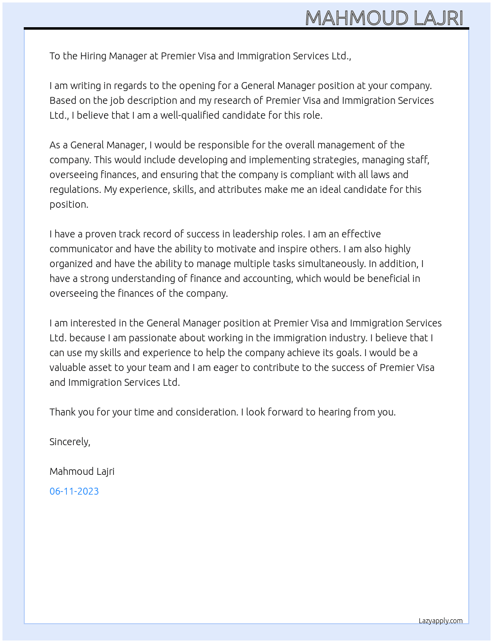 General manager At Premier Visa and Immigration Services Ltd. Cover Letter