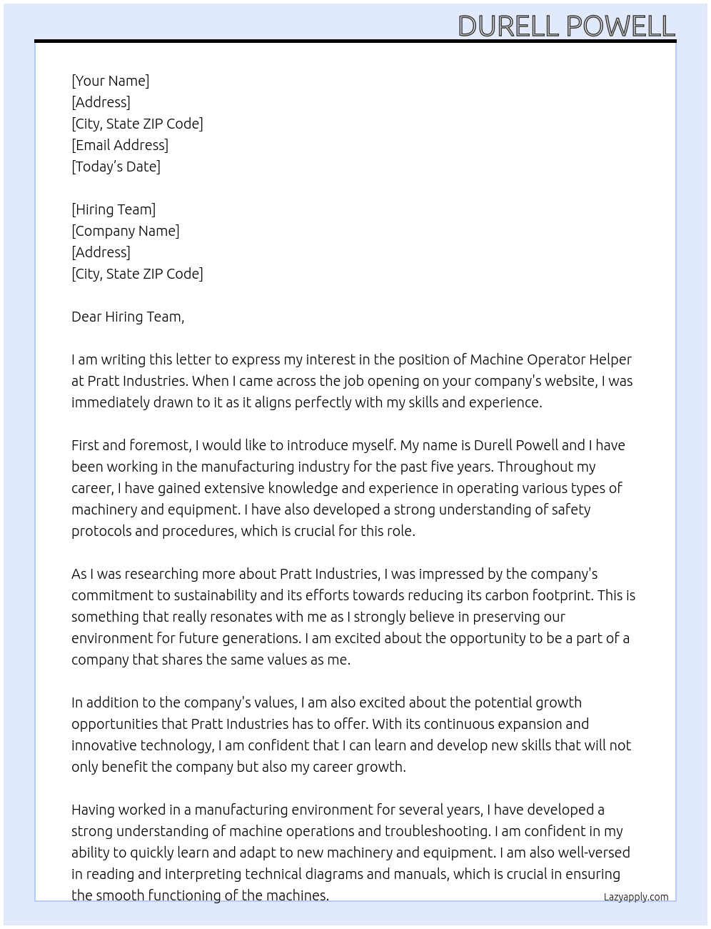 Machine operator helper At Pratt Industries  Cover Letter