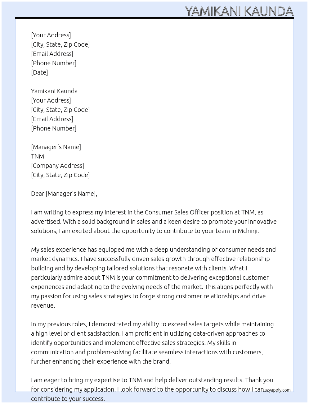 consumer sales officer At tnm Cover Letter