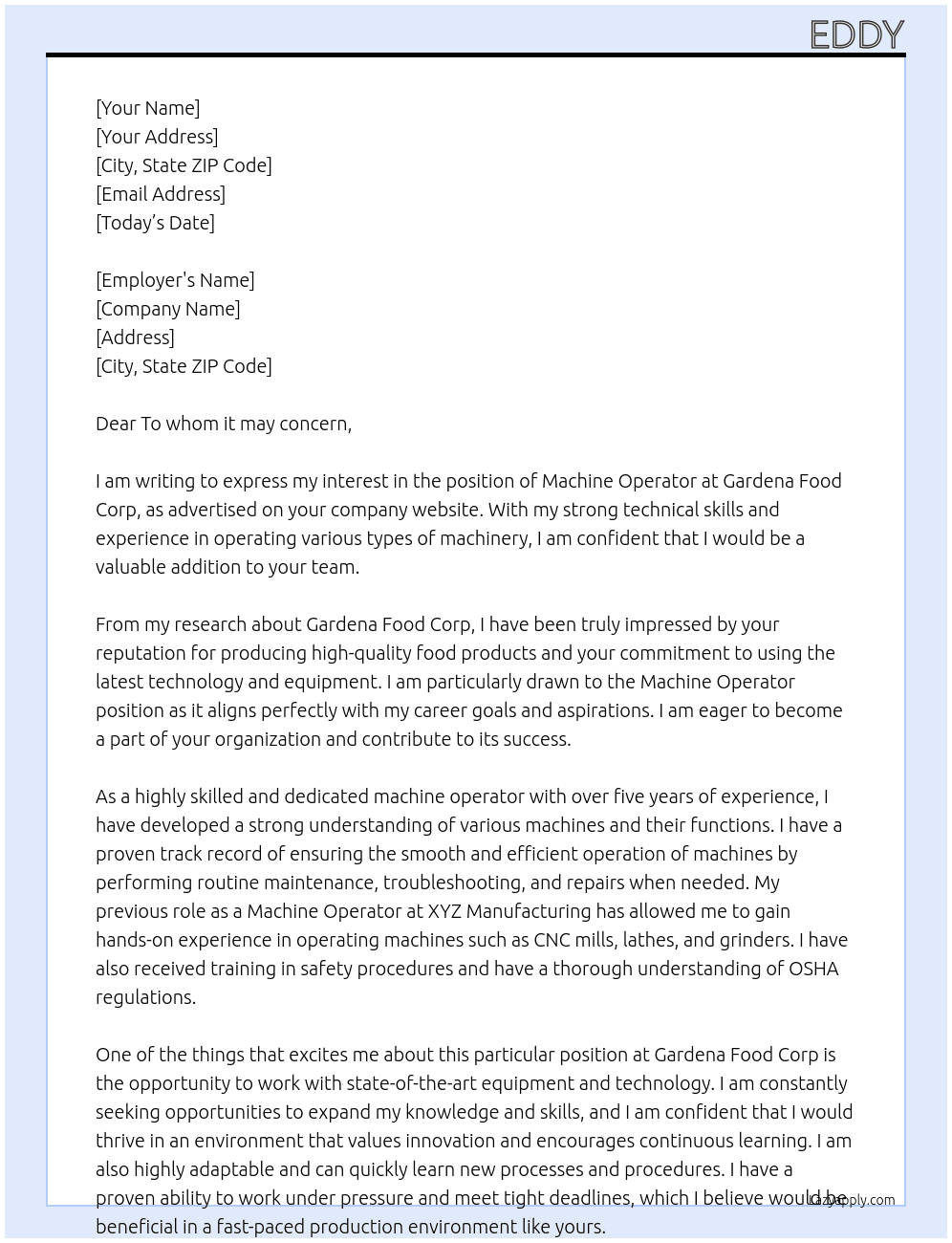 Machine operator  At Gardena food corp Cover Letter