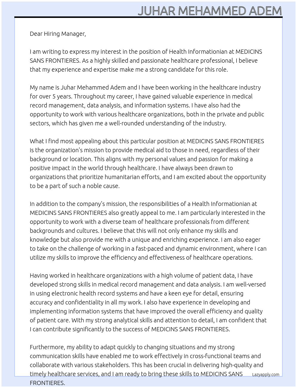 Health Informatcian At MEDICINS SANS FRONTIERES Cover Letter