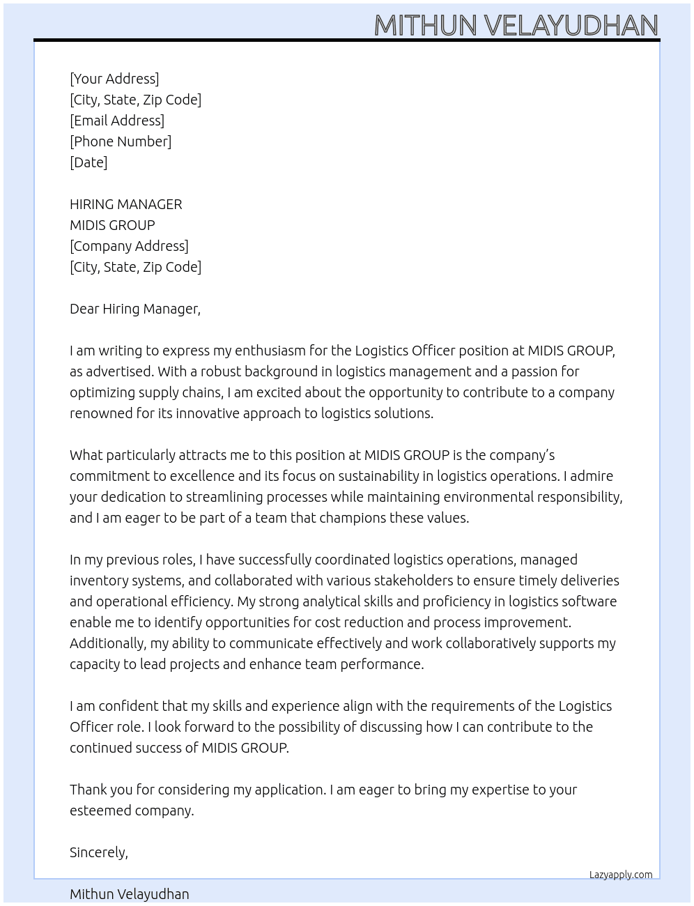 LOGISTICS OFFICER At MIDIS GROUP Cover Letter