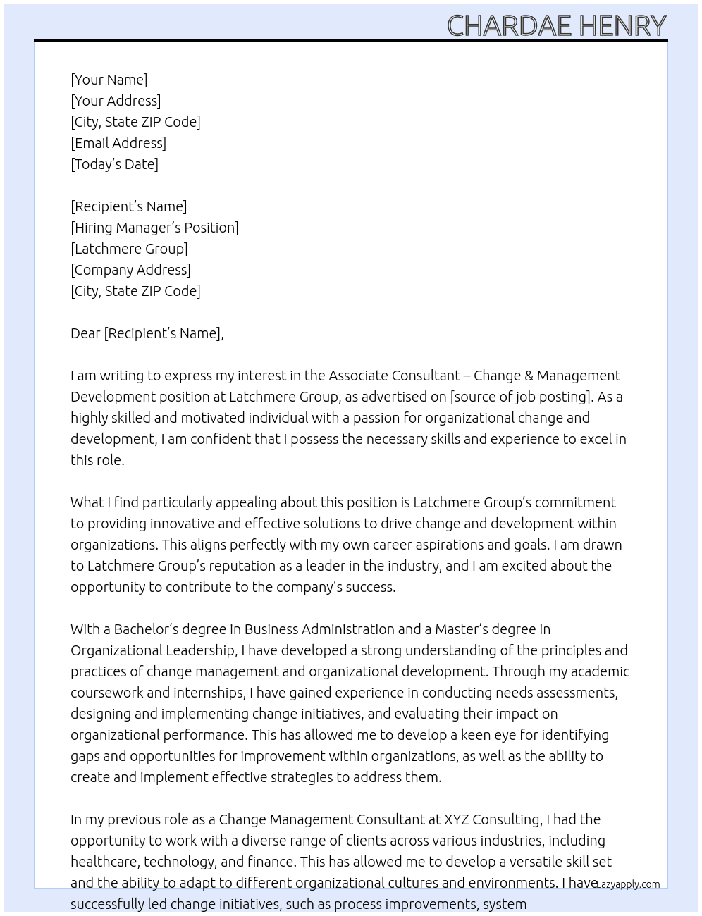 Associate Consultant – Change & Management Development At Latchmere Group Cover Letter
