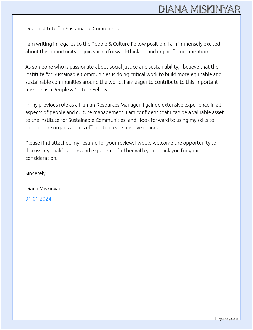 People & Culture Fellow At  Institute for  Sustainable communities    Cover Letter